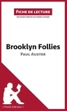Paul Auster et Sabrina Zoubir - Brooklyn follies.
