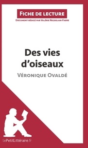 Valérie Nigdélian-Fabre - Des vies d'oiseaux de Véronique Ovaldé - Fiche de lecture.