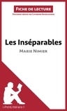 Catherine Bourguignon - Les inséparables de Marie Nimier - Fiche de lecture.