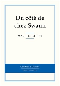Marcel Proust - Du côté de chez Swann.