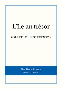 Robert Louis Stevenson - L'île au trésor.