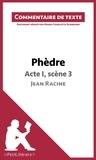 Marie-Charlotte Schneider - Phèdre de Racine : Acte I, Scène 3 - Commentaire de texte.