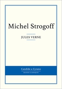 Jules Verne - Michel Strogoff.