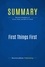 Publishing Businessnews - Summary: First Things First - Review and Analysis of Covey, Roger and Merrill's Book.