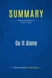 Publishing Businessnews - Summary: Go It Alone - Review and Analysis of Judson's Book.