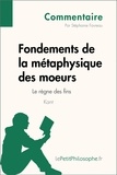 Stéphanie Favreau - Fondements de la métaphysique des moeurs de Kant - le règne des fins (commentaire) - Comprendre la philosophie.