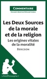 Stéphanie Favreau - Les deux sources de la morale et de la religion de Bergson - les origines vitales de la moralité (commentaire) - Comprendre la philosophie.
