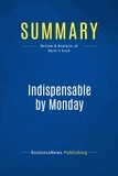 Publishing Businessnews - Summary: Indispensable by Monday - Review and Analysis of Myler's Book.