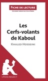 Cécile Perrel - Les cerfs-volants de Kaboul de Khaled Hosseini - Fiche de lecture.