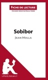 Magali Vienne - Sobibor de Jean Molla - Fiche de lecture.