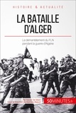 Xavier De Weirt - La bataille d'Alger - La lutte pour l'indépendance.