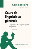 Patrick Olivero - Cours de linguistique générale de Saussure - Chapitres 1 et 2 : signe, signifié et signifiant (commentaire).