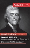 Mélanie Mettra - Thomas Jefferson - Entre idéaux et réalités du pouvoir.