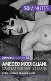 Coline Franceschetto - Amedeo Modigliani, l'art du portrait et du nu - Entre tradition et avant-garde.