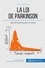 Pierre Pichère - La loi de Parkinson et la bureaucratie - Comment allier efficacité et gestion du temps ?.