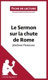 Natacha Cerf - Le sermon sur la chute de Rome de Jérôme Ferrari (fiche de lecture).
