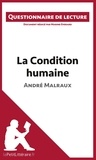 Marine Everard - La condition humaine d'André Malraux - Questionnaire de lecture.