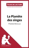 Pierre Boulle - La planète des singes - Résumé complet et analyse détaillée de l'oeuvre.