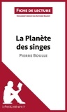 Pierre Boulle - La planète des singes - Résumé complet et analyse détaillée de l'oeuvre.