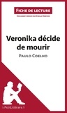 Paulo Coelho - Veronika décide de mourir - Résumé complet et analyse détaillée de l'oeuvre.
