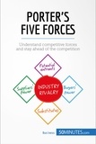  50 minutes - Porter's five Forces - Stay Ahead of the Competition.