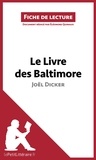 Eléonore Quinaux - Le livre des baltimore de Joël Dicker - Résumé complet et analyse détaillée de l'oeuvre.