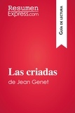  ResumenExpress - Guía de lectura  : Las criadas de Jean Genet (Guía de lectura) - Resumen y análisis completo.