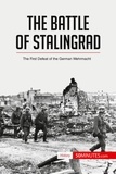  50Minutes - History  : The Battle of Stalingrad - The First Defeat of the German Wehrmacht.
