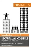 Steven Delaval - Le capital au XXIe siècle de Thomas Piketty - Mieux comprendre les inégalités contemporaines.