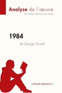 Hadrien Seret et Lucile Lhoste - 1984 de George Orwell.
