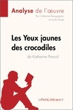 Catherine Bourguignon et Lucile Lhoste - Les Yeux jaunes des crocodiles de Katherine Pancol.