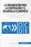  50Minutos - Cultura económica  : La Organización para la Cooperación y el Desarrollo Económicos - La OCDE frente a los desafíos de la globalización.