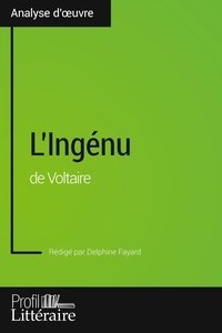 Delphine Fayard - L'Ingénu de Voltaire.