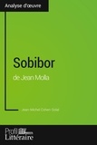 Jean-Michel Cohen-Solal - Sobibor de Jean Molla.