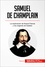  50Minutos - Historia  : Samuel de Champlain - La exploración de Nueva Francia y los orígenes de Quebec.