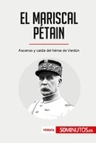  50Minutos - Historia  : El mariscal Pétain - Ascenso y caída del héroe de Verdún.