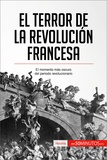  50Minutos - Historia  : El Terror de la Revolución francesa - El momento más oscuro del periodo revolucionario.