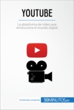  50Minutos - Business Stories  : YouTube - La plataforma de vídeo que revoluciona el mundo digital.
