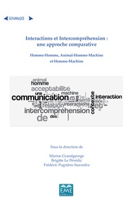 Marine Grandgeorge et Brigitte Le Pévédic - Interactions et intercompréhension : une approche comparative.