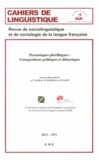 Attika-Yasmine Kara et Malika Kebbas - Cahiers de linguistique N° 39/2, 2013 : Dynamiques plurilingues : transpositions politiques et didactiques.