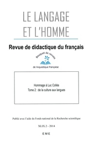  EME (Editions) - Hommage à Luc Collès - Tome 2, Des langues aux cultures.