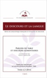 Pascal Lardellier - Le discours et la langue N° 6.2/2014 : Parlers de table et discours alimentaires.