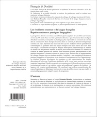 Français & Société N° 29 Les étudiants Erasmus et la langue française. Représentations et pratiques langagières