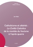  XXX - Catholicisme et altérité : La Civiltà Cattolica de la montée du fascisme à l'après-guerre.