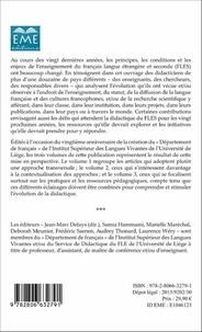 20 ans de FLES : faits et gestes de la didactique du français langue étrangère et seconde de 1995 à 2015. Volume 1, Transversalités