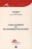Gilles Ferréol et Audrey Tuaillon Demésy - L'engagement et ses différentes figures.