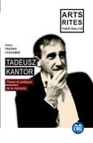 Amos Passing Fergombé - Tadeusz Kantor - Traces et poétique de la mémoire.