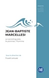 Foued Laroussi - Jean-Baptiste Marcellesi - Le sociolinguiste, le pionnier, l'homme.