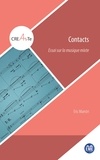 Eric Maestri - Contacts - Essai sur la musique mixte.