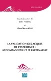 Gilles Ferréol et Abdoul Karim Komi - La validation des acquis de l’expérience : accompagnement et partenariat.